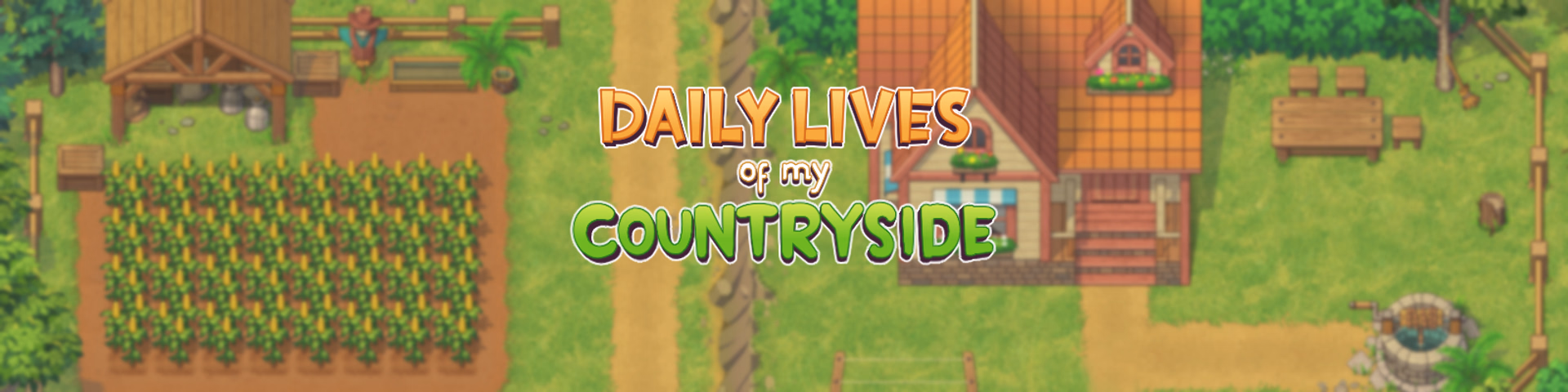 Daily Lives of My Countryside