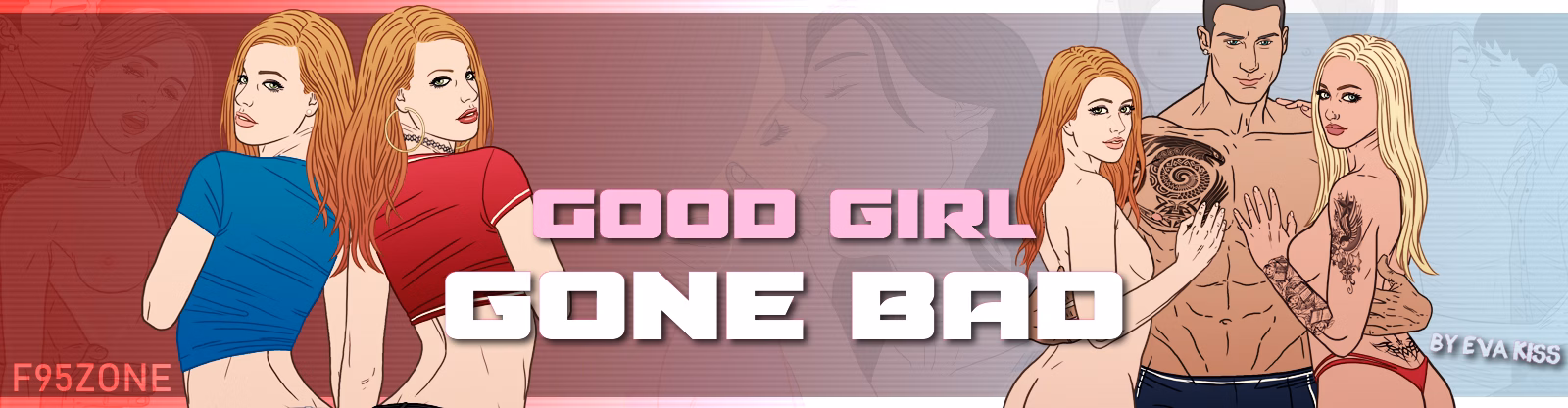Good Girl Gone Bad